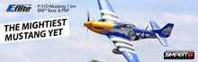 Load image into Gallery viewer, P-51D Mustang 1.5m BNF Basic with Smart by Eflite