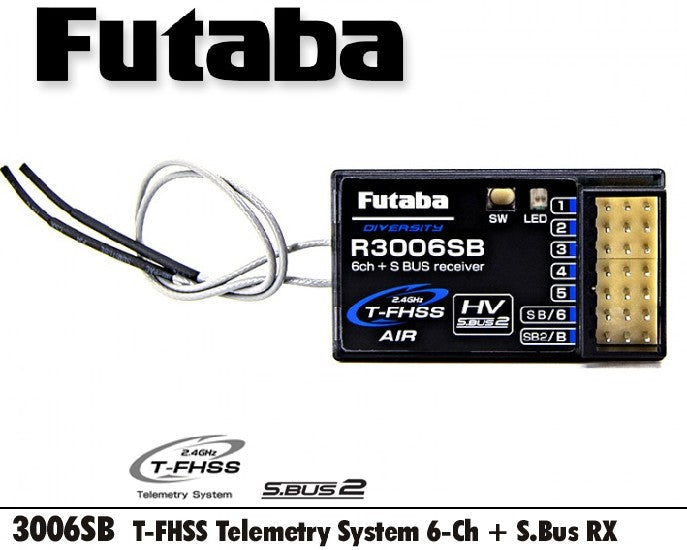 Futaba 6K RECEIVER R3006SB 2.4GHz 1-6CH HV SBUS 2 T-FHSS